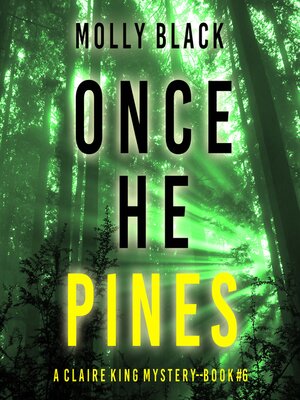 cover image of Once He Pines